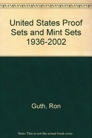 United States Proof Sets and Mint Sets 1936-2002