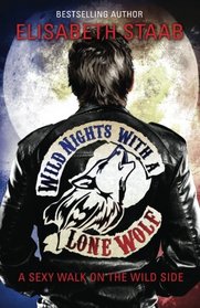 Wild Nights with a Lone Wolf