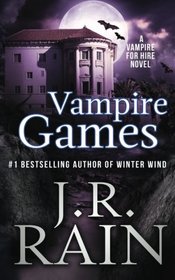Vampire Games (Vampire for Hire) (Volume 6)