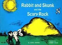 Rabbit and Skunk and the Scary Rock