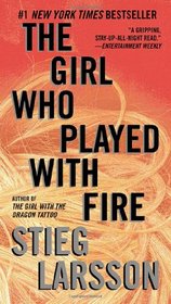 The Girl Who Played with Fire (Millennium, Bk 2)