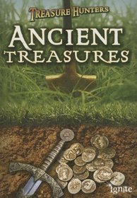 Ancient Treasures (Treasure Hunters)