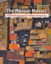Human Mosaic, Studyguide &Human Mosaic Rand McNally Atlas 2008
