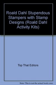 Roald Dahl Stupendous Stampers with Stamp Designs (Roald Dahl Activity Kits)