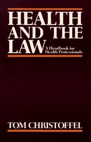 HEALTH AND THE LAW