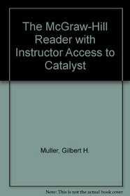 The McGraw-Hill Reader with Instructor Access to Catalyst