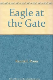 Eagle at the Gate