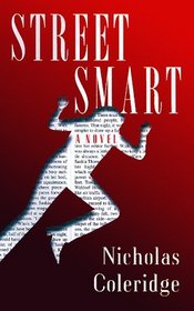 Street Smart : A Thriller