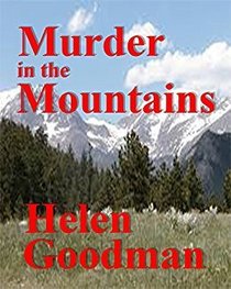 Murder in the Mountains (Allison Aldridge, Bk 4)