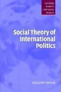 Social Theory of International Politics