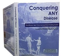 Conquering Any Disease 2017 Edition