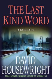 The Last Kind Word (McKenzie, Bk 10)