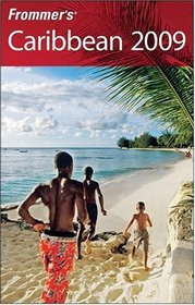 Frommer's Caribbean 2009 (Frommer's Complete)
