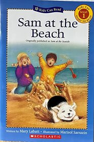 Sam at the Beach (Kids Can Read, Level 1 - Kids Can Start To Read)