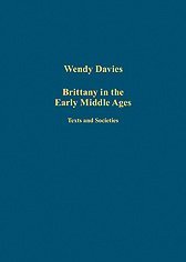 Brittany in the Early Middle Ages (Variorum Collected Studies)