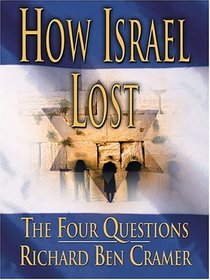 How Israel Lost: The Four Questions (Thorndike Press Large Print Nonfiction Series)
