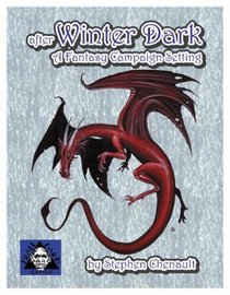After Winter Dark Fantasy Campaign Setting