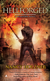 Hellforged (Deadtown, Bk 2)