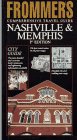 Nashville and Memphis: Comprehensive Travel Guide (Frommer's City Guide)