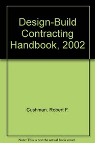 Design-Build Contracting Handbook, 2002