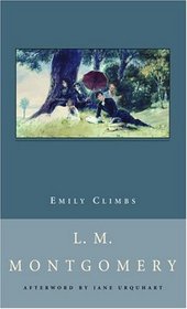 Emily Climbs (Emily, Bk 2)