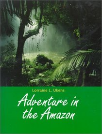 Adventure in the Amazon (Pfeiffer)