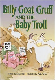 Billy Goat and Baby Troll Small (Literacy Links Plus)
