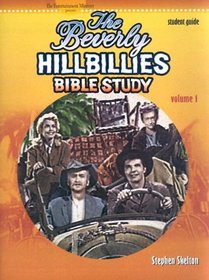 Beverly Hillbillies Bible Study: Study Guide