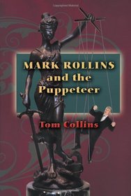 Mark Rollins and the Puppeteer