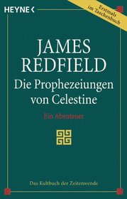 Die Prophezeiungen Von Celestinance Act (German Edition)