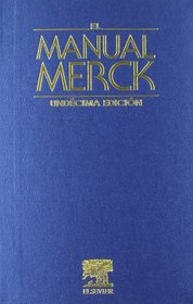 El Manual Merck and Replica del Primer Manual Merck (1899): Edicion del Centenario