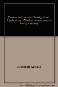 Developmental neurobiology