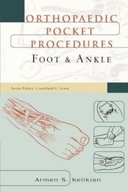 Orthopaedic Pocket Procedure Series: Foot  Ankle