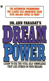 Dr. Ann Faraday's Dream power (A Berkley medallion book)