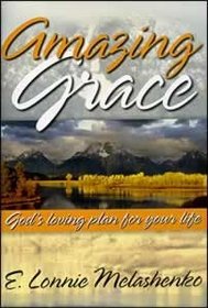 Amazing Grace: God's Loving Plan for Your Life