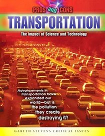 Transportation: The Impact of Science and Technology (Pros and Cons)