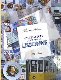 Cuisine comme à Lisbonne (French Edition)