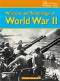 Weapons and Technology of WWII (20th Century Perspectives)