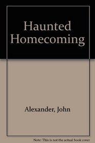 Haunted homecoming