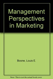 Management perspectives in marketing (Dickenson series on business management)