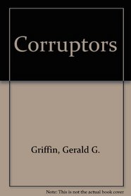 Corruptors