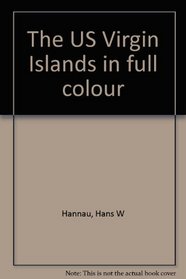 The US Virgin Islands in full colour