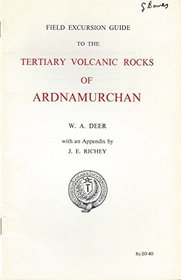 Field excursion guide to the tertiary volcanic rocks of Ardnamurchan