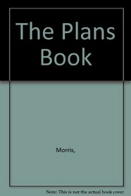 The Plans Book