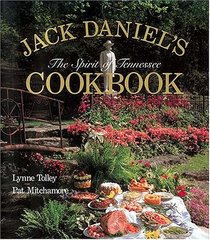 Jack Daniel's Spirit of Tennessee Cookbook