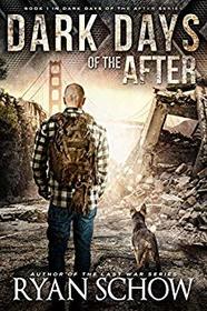 Dark Days of the After (Dark Days of the After, Bk 1)