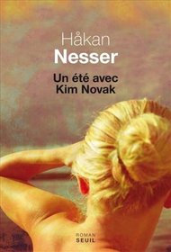 Un ete avec Kim Novak (The Summer of Kim Novak) (French Edition)