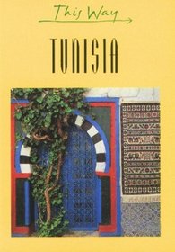Tunisia (This Way Guides)