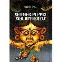 Neither Puppet Nor Butterfly