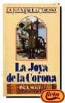 LA Joya De LA Corona 1/the Jewel in the Crown